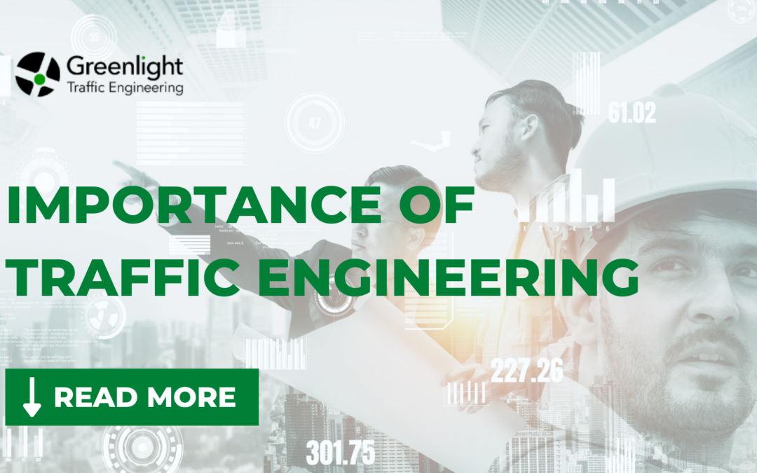 What is the Importance of Traffic Engineering?